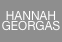 HANNAH
GEORGAS